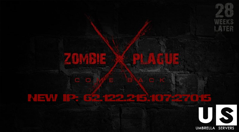 ••• Zombie Plague X ••• переехал на новый IP адрес